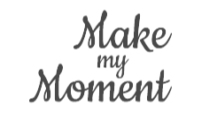 make my moment